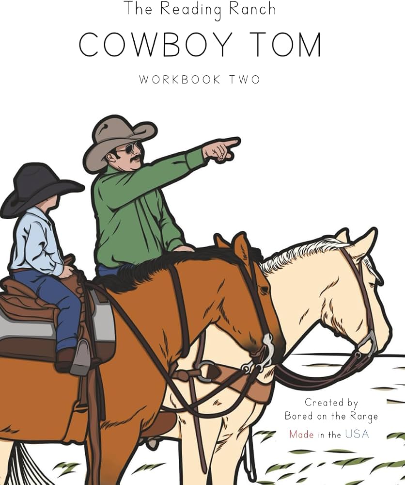 The Reading Ranch: Cowboy Tom Workbook Two