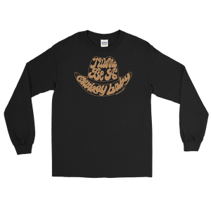 Wannabe Cowboy Long Sleeve