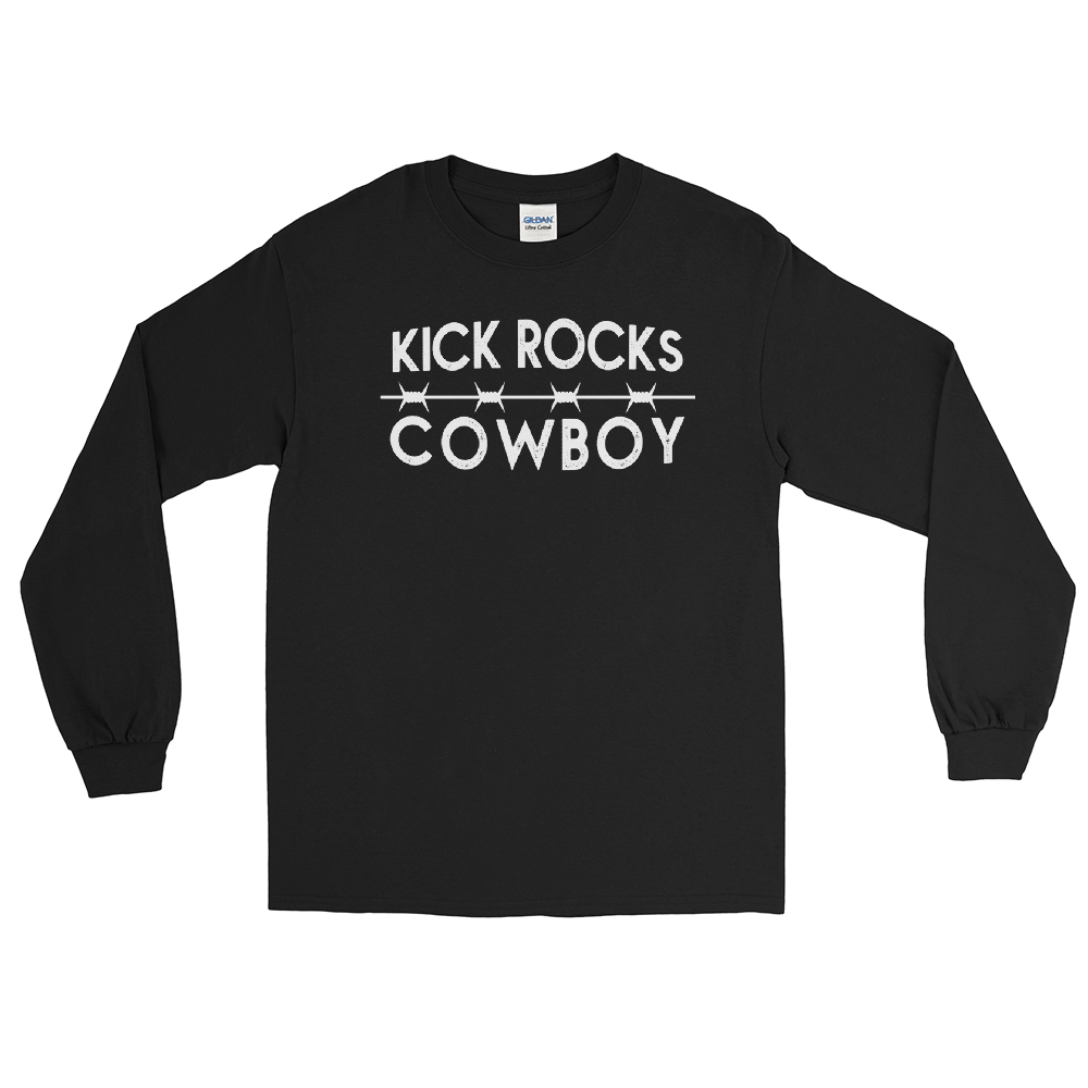 Kick Rocks Cowboy Longsleeve